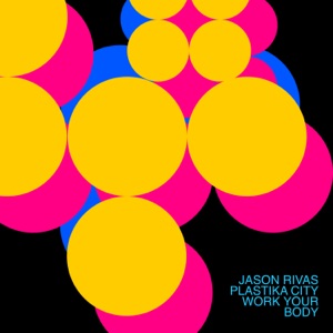 Work Your Body (Edit Mix)