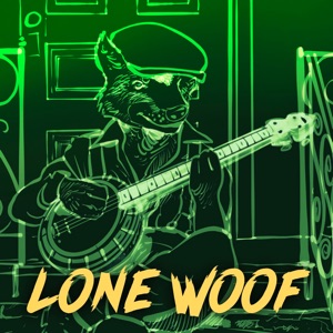 Lone Woof - EP