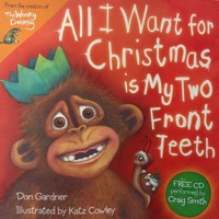 All I Want for Christmas Is My Two Front Teeth - Single - Craig Smith