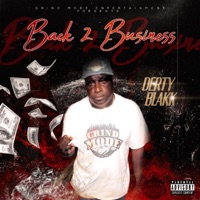 Back 2 Business - Derty Blakk