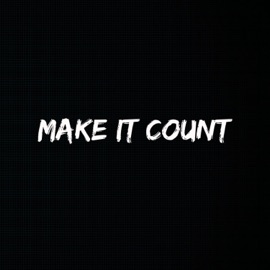 make it count E A G