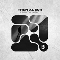 Tren al sur - Single - A Blanco y Negro
