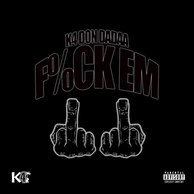 Fuck Em - Single