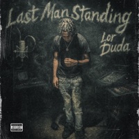 Last Man Standing - EP - Lor Duda