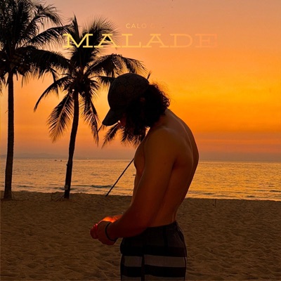Malade - Single