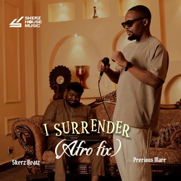 I Surrender (Afro Fix)