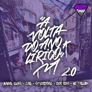 A volta do ano lírico 2.0 (feat. Stencyone & Don Nofi) [Hip-Hop]
