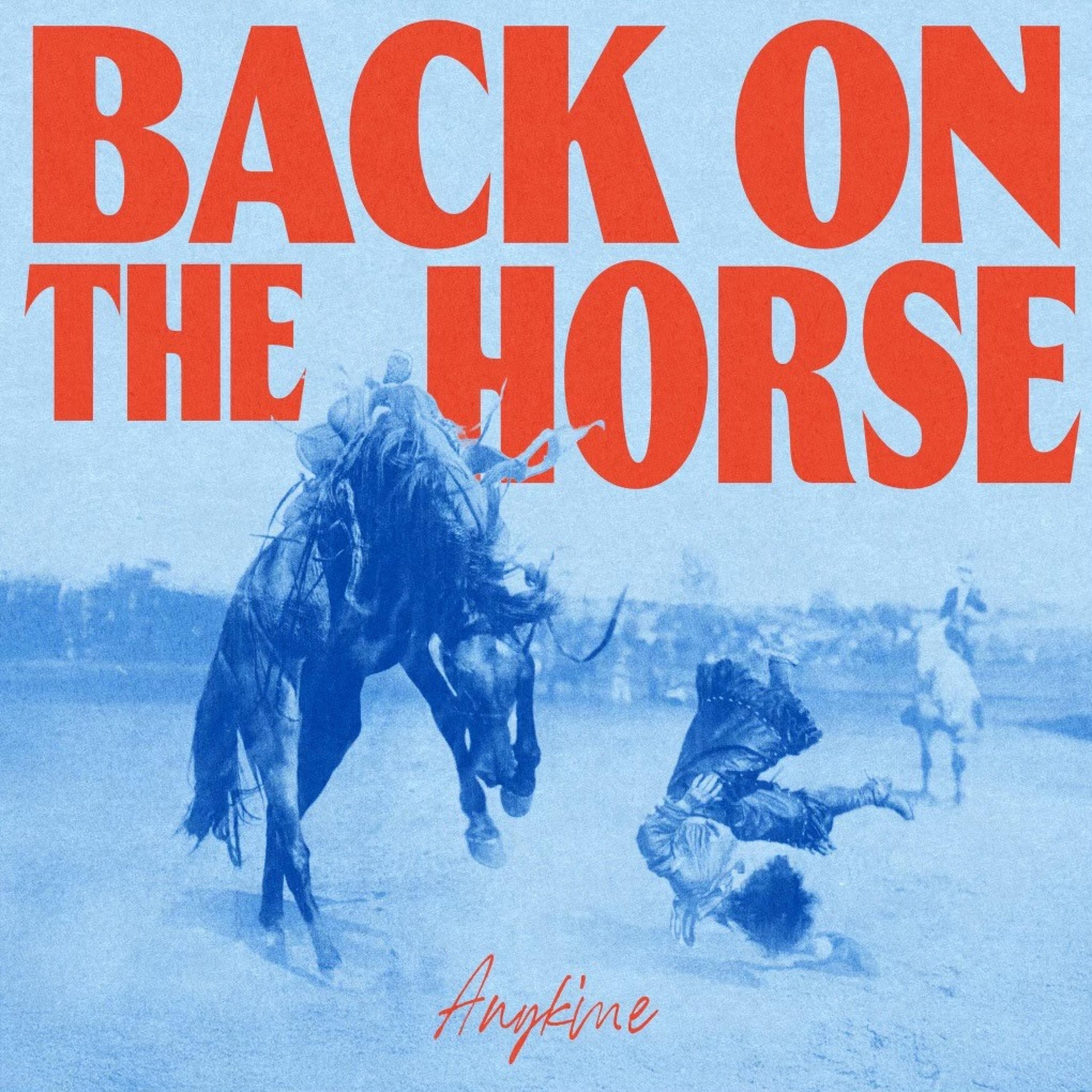 Back On The Horse - Single