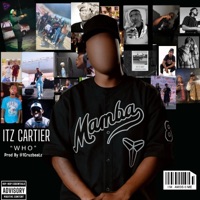 Who? - Single - Itz Cartier