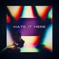 Hate It Here - Single - noori beats
