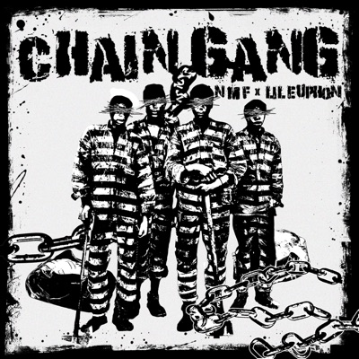 CHAIN GANG (feat. Lil Euphon) - Single