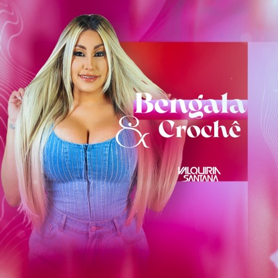 Bengala e Crochê - Single