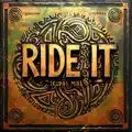 Ride It