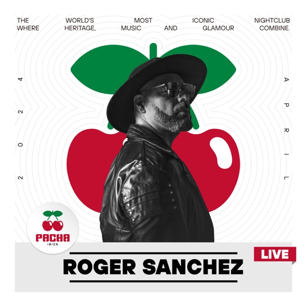 Roger Sanchez at Pacha Ibiza, Opening Weekend 2024 (DJ Mix)