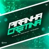 Piranha Cretina - Single