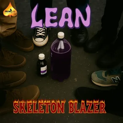 Listen to Lean - Single by Skeleton Blazer