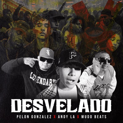 Desvelado (feat. Pelon Gonzalez) - Single