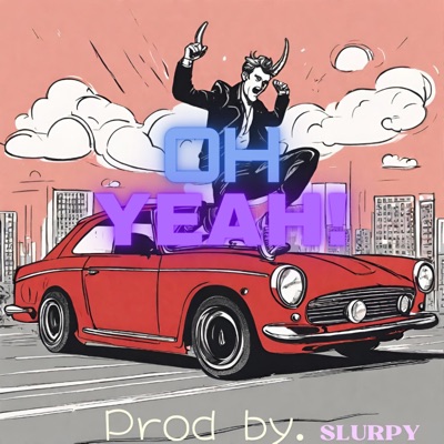 OH YEAH! (FAST VER$iON) - Single