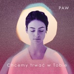Chcemy trwać w Tobie - Single