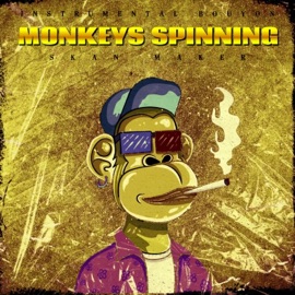 Monkeys Spinning (Instrumental) Skan Maker