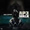 AP3 Walk - SKELLY DAN & Eddy G Bomba lyrics