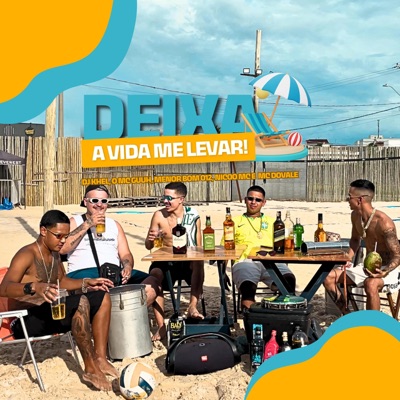 SET Deixa a Vida me Levar (feat. o mc guuh, nicoo mc, mc dovale & dj khel) - Single