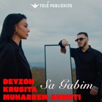 Sa Gabim - Single - Deyzoh, Krusita & Muharrem Ahmeti