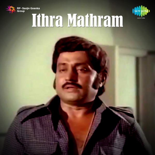 Ithramathram (Original Motion Picture Soundtrack) - Single