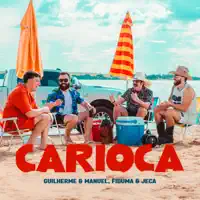 GUILHERME E MANUEL — CARIOCA