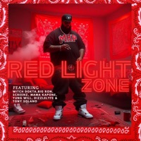 Red Light Zone (feat. Mama Kapone, Screenz, Yung Will, DizzleLyfe, Tony Solano & Da Bo$) - Single - Witch Dokta