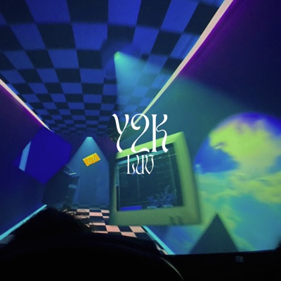 Y2K Luv - Single