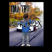 I'ma Try - Single - LilRon2x