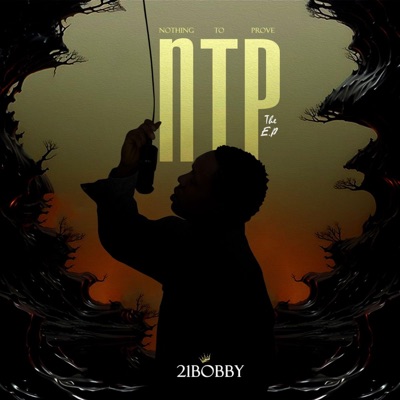 Nothing To Prove (NTP) - EP