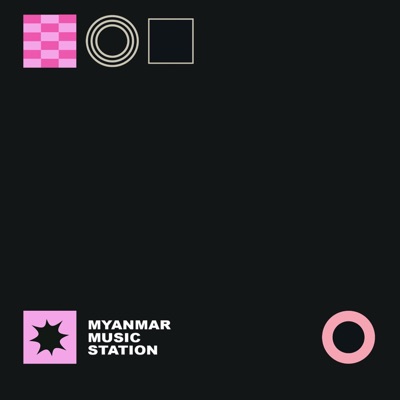 Myanmar Music Station - အမှတ်တရ (A Mhat Ta Ya) (feat. Thadar Nan Htike)