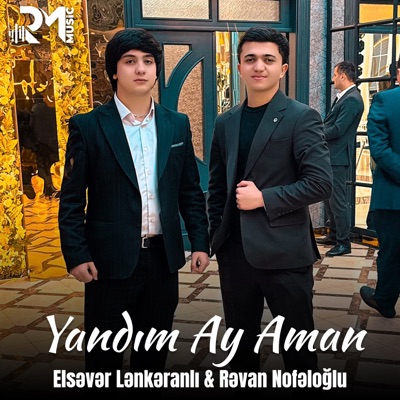 Yandım Ay Aman