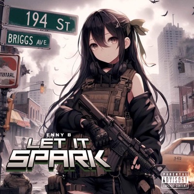 Let It Spark (feat. Enny B & Jieken Beats) - Single