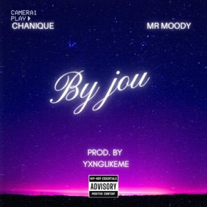 By Jou (feat. Chanique & Mr Moody) - Single