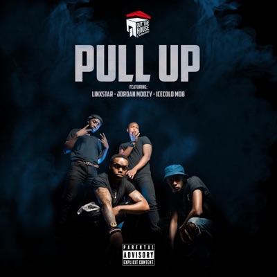Pull Up (feat. Linxstar, Jordan MoOzy & IceCold Mob) - Single