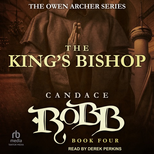 The King's Bishop (Owen Archer Mystery) cover