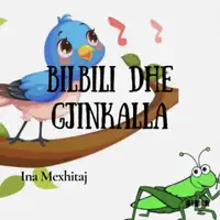 Bilbili dhe Gjinkalla (Ina Mexhitaj) — Ad Libitum