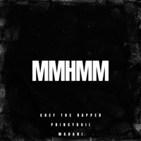 mmhmm - Single - CHEF THE RAPPER, Madani & Princyboii