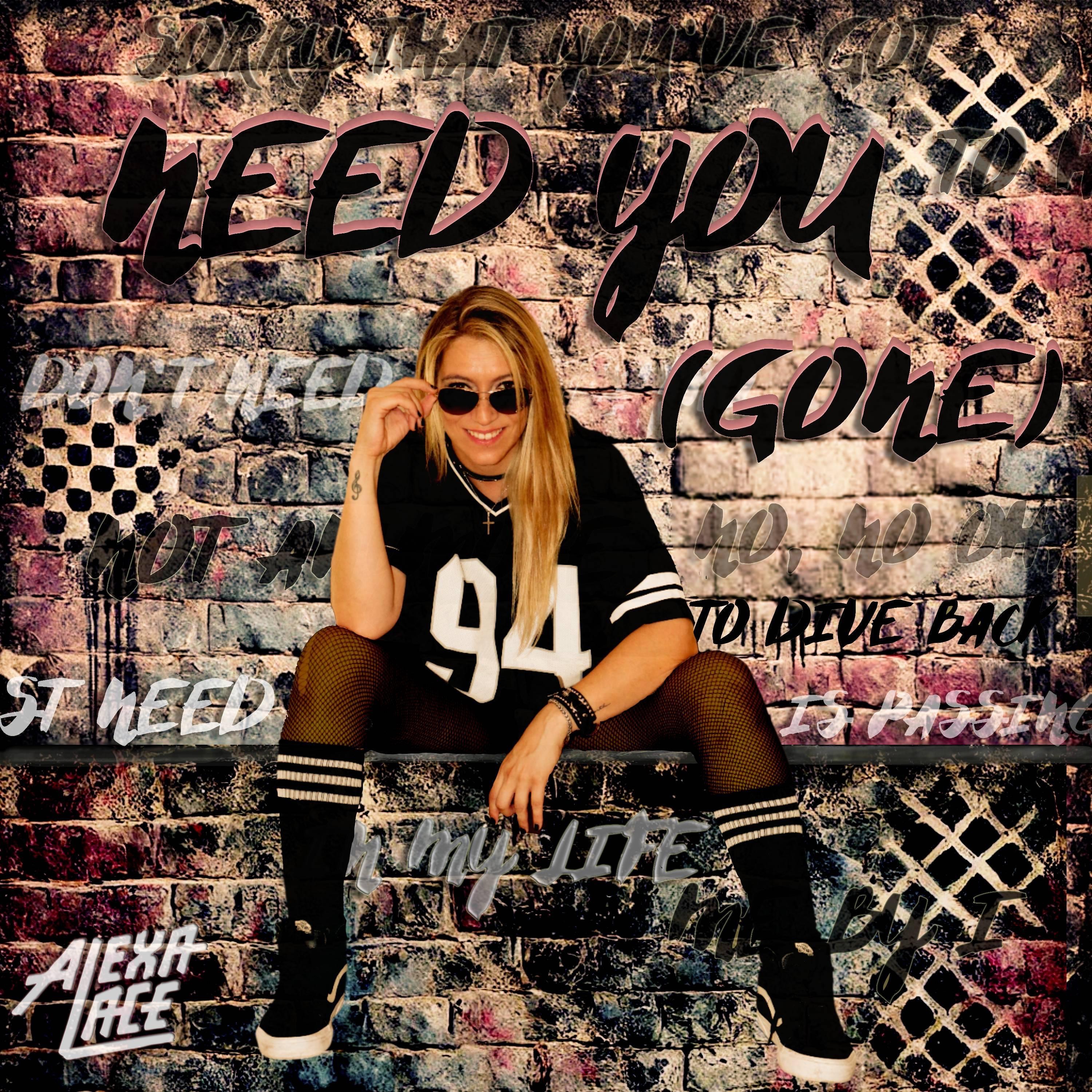 Need You (Gone) - Single