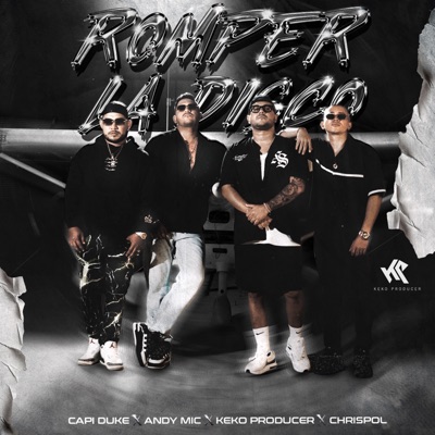 ROMPER LA DISCO (feat. Chrispol) - Single