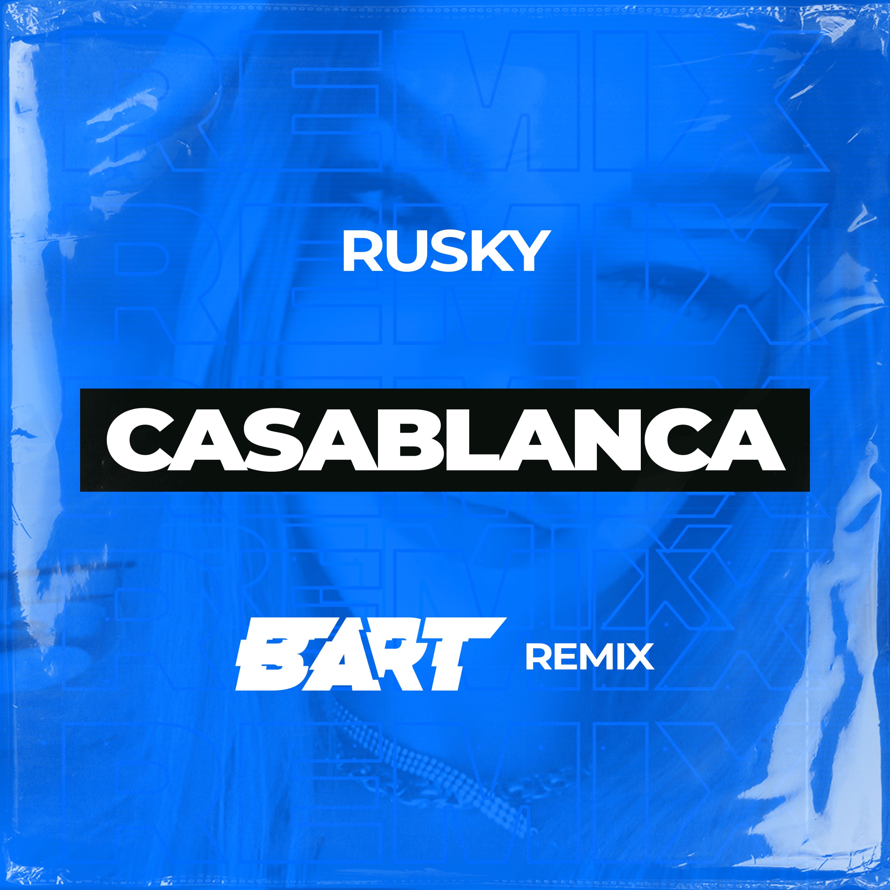 CASABLANCA (BART Remix) - Single