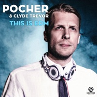 Oliver Pocher & Clyde Trevor - This Is EDM (Radio Edit)