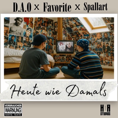 Heute wie Damals (feat. Favorite & Spallart) - Single