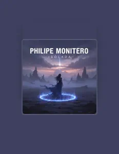 Philipe Monteiroを聴いたり、ミュージックビデオを鑑賞したり、経歴やツアー日程などを確認したりしましょう！