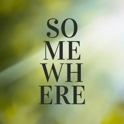 Poslechněte si Somewhere - Single od interpreta Blue Monkey Tapes