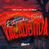 Ritmada das Vagabunda - Single - Canal Sr Link, MC GW & MC Celo BK