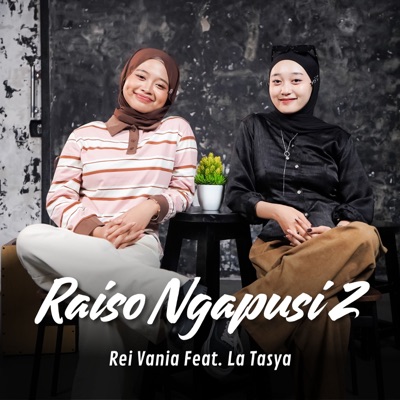 Raiso Ngapusi 2 (feat. La Tasya) - Single